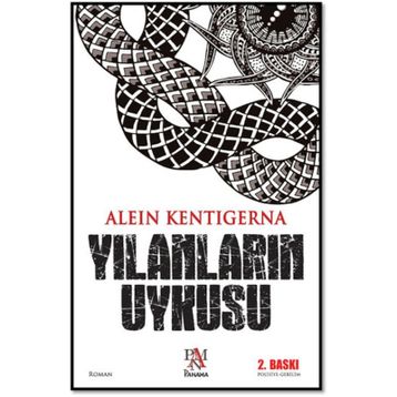 Yılanların Uykusu - Alein Kentigerna