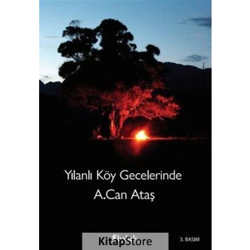 Yılanlı Köy Gecelerinde - A. Can Ataş