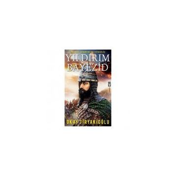 Yıldırım Bayezid - Seyfullah Erkmen