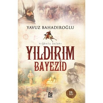 YILDIRIM BAYEZID - YAVUZ BAHADIROĞLU