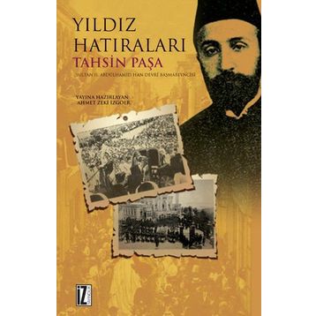 Yıldız Hatıraları - Tahsin Paşa