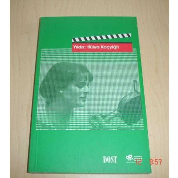 YILDIZ: HÜLYA KOÇYİĞİT - KOLEKTIF