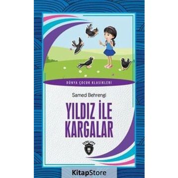 Yıldız ile Kargalar - Samed Bahrengi