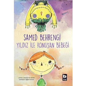 Yıldız İle Konuşan Bebeği - Samed Behrengi