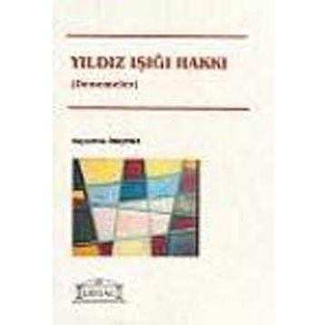 Yıldız Işığı Hakkı - Hayrettin Ökçesiz