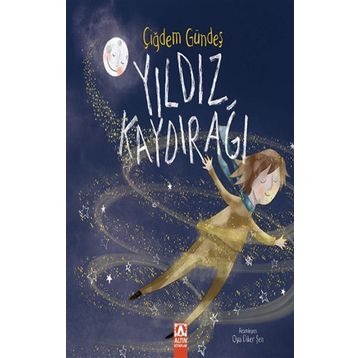Yıldız Kaydırağı - Çiğdem Gündeş