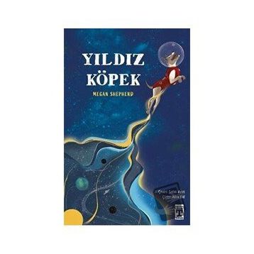 Yıldız Köpek-Megan Shepherd - Genç Timaş