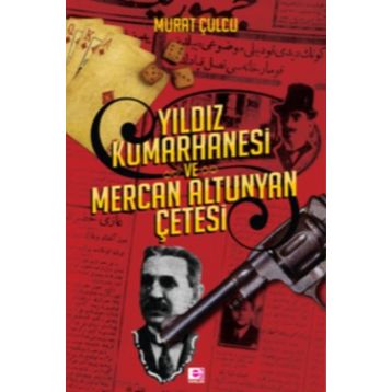 Yıldız Kumarhanesi - Murat Çulcu