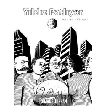 Yıldız Patlıyor Kolvan Kitap 1 - Genel