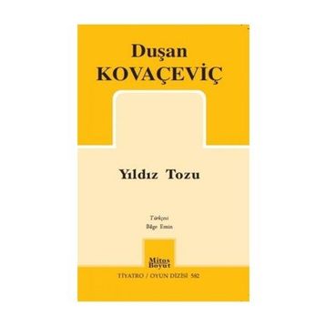 Yıldız Tozu - Duşan Kovaçeviç