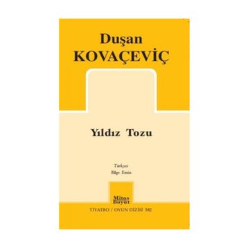 Yıldız Tozu - Duşan Kovaçeviç