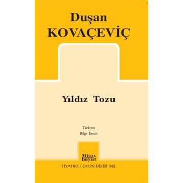 Yıldız Tozu - Duşan Kovaçeviç