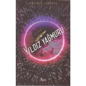 YILDIZ YAĞMURU - GENEL