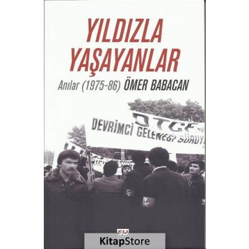 Yıldızla Yaşayanlar - Ömer Babacan