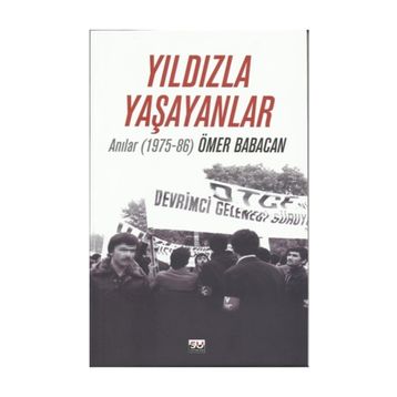 Yıldızla Yaşayanlar - Ömer Babacan