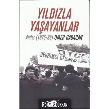 Yıldızla Yaşayanlar - Ömer Babacan