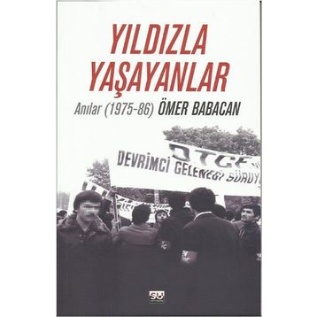 Yıldızla Yaşayanlar - Ömer Babacan