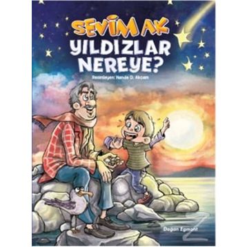 Yıldızlar Nereye? - Sevim Ak