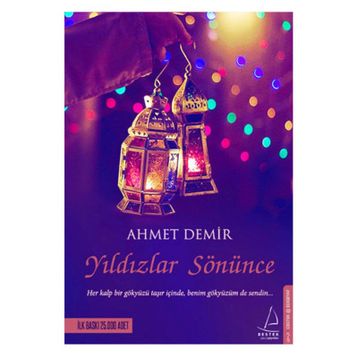 Yıldızlar Sönünce - Ahmet Demirel