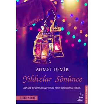 Yıldızlar Sönünce - Ahmet Demirel