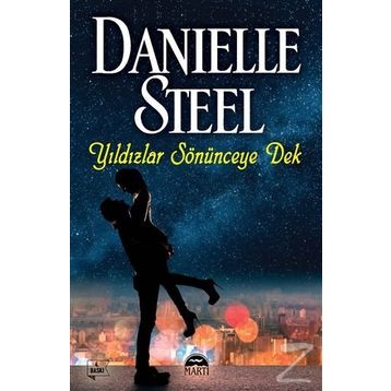 Yıldızlar Sönünceye Dek - Danielle Steel