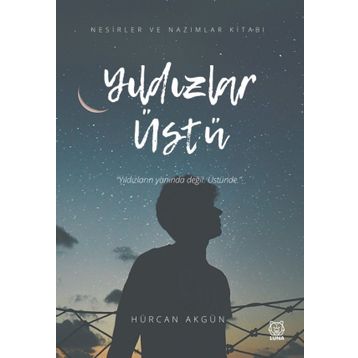 Yıldızlar Üstü - Hürcan Akgün