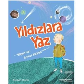 Yıldızlara Yaz - Nilgün Cön Gruhlke Sennur Karanlık