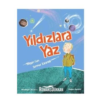Yıldızlara Yaz - Nilgün Cön Gruhlke Sennur Karanlık
