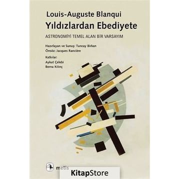 Yıldızlardan Ebediyete - Louis-Auguste Blanqui