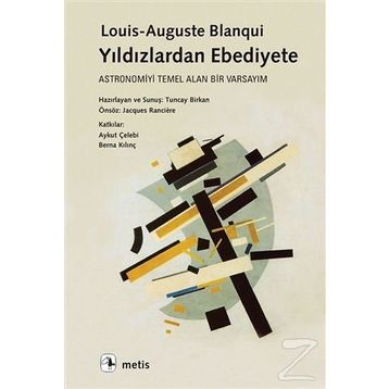 Yıldızlardan Ebediyete - Louis-Auguste Blanqui