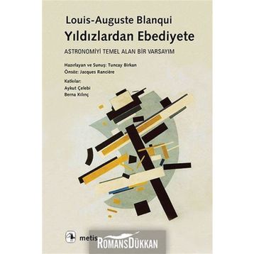 Yıldızlardan Ebediyete - Louis-Auguste Blanqui