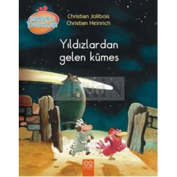 YILDIZLARDAN GELEN KÜMES - CHRISTIAN JOLIBOIS