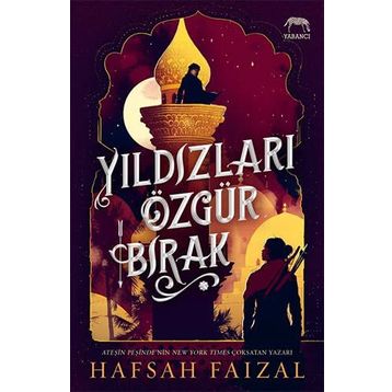 Yıldızları Özgür Bırak