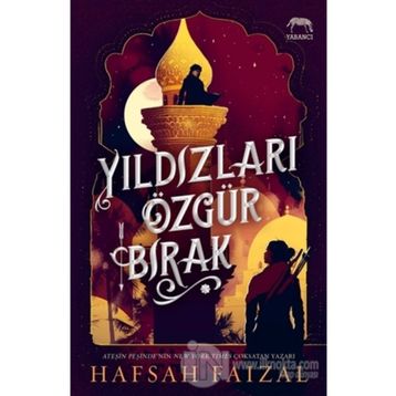 Yıldızları Özgür Bırak