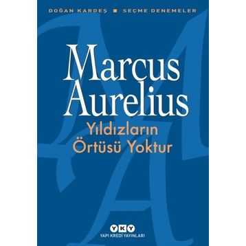 Yıldızların Örtüsü Yoktur: Seçme Denemeler