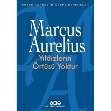 Yıldızların Örtüsü Yoktur: Seçme Denemeler