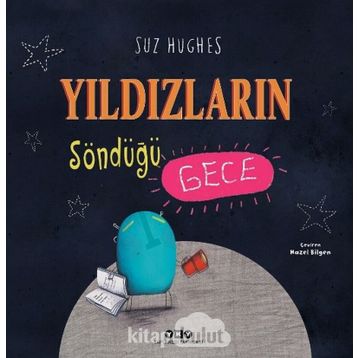 Yıldızların Söndüğü Gece - Suz Hughes