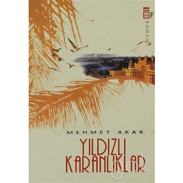 YILDIZLI KARANLIKLAR - MEHMET AKAR