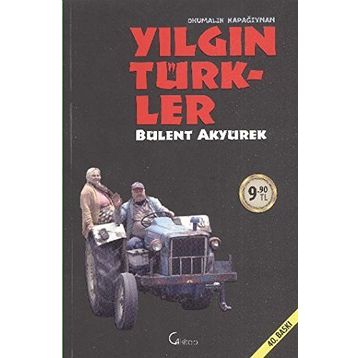 Yılgın Türkler - Bülent Akyürek
