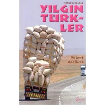 Yılgın Türkler - Bülent Akyürek