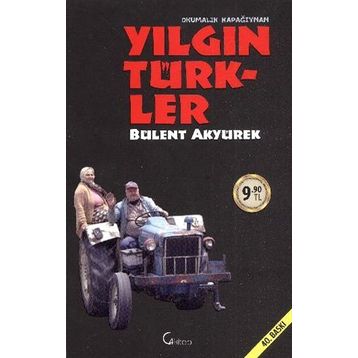Yılgın Türkler - Bülent Akyürek