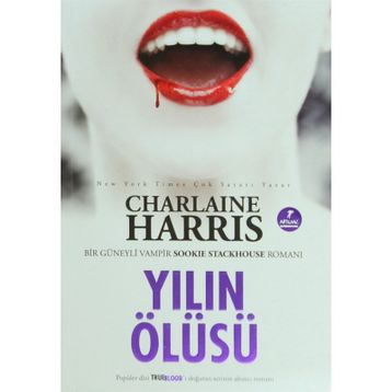 YILIN ÖLÜSÜ - CHARLAINE HARRIS