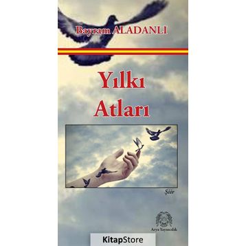 Yılkı Atları - Bayram Aladanlı