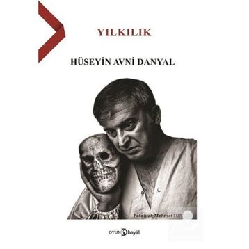 Yılkılık - Hüseyin Avni Danyal