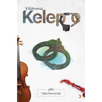 Yıllanmış Kelepçe - Taha Faruk Dal