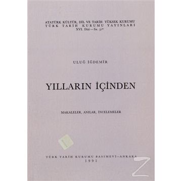 YILLARIN İÇİNDEN - ULUĞ İĞDEMİR