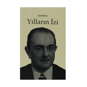 YILLARIN İZİ - MAHIR İZ