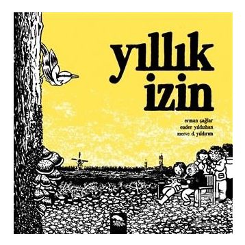 Yıllık İzin - Erman Çağlar