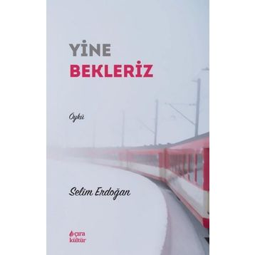 Yine Bekleriz - Selim Erdoğan