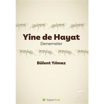 Yine de Hayat - Bülent Yılmaz